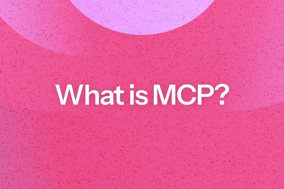 What is MCP (Model Context Protocol)? A simple guide